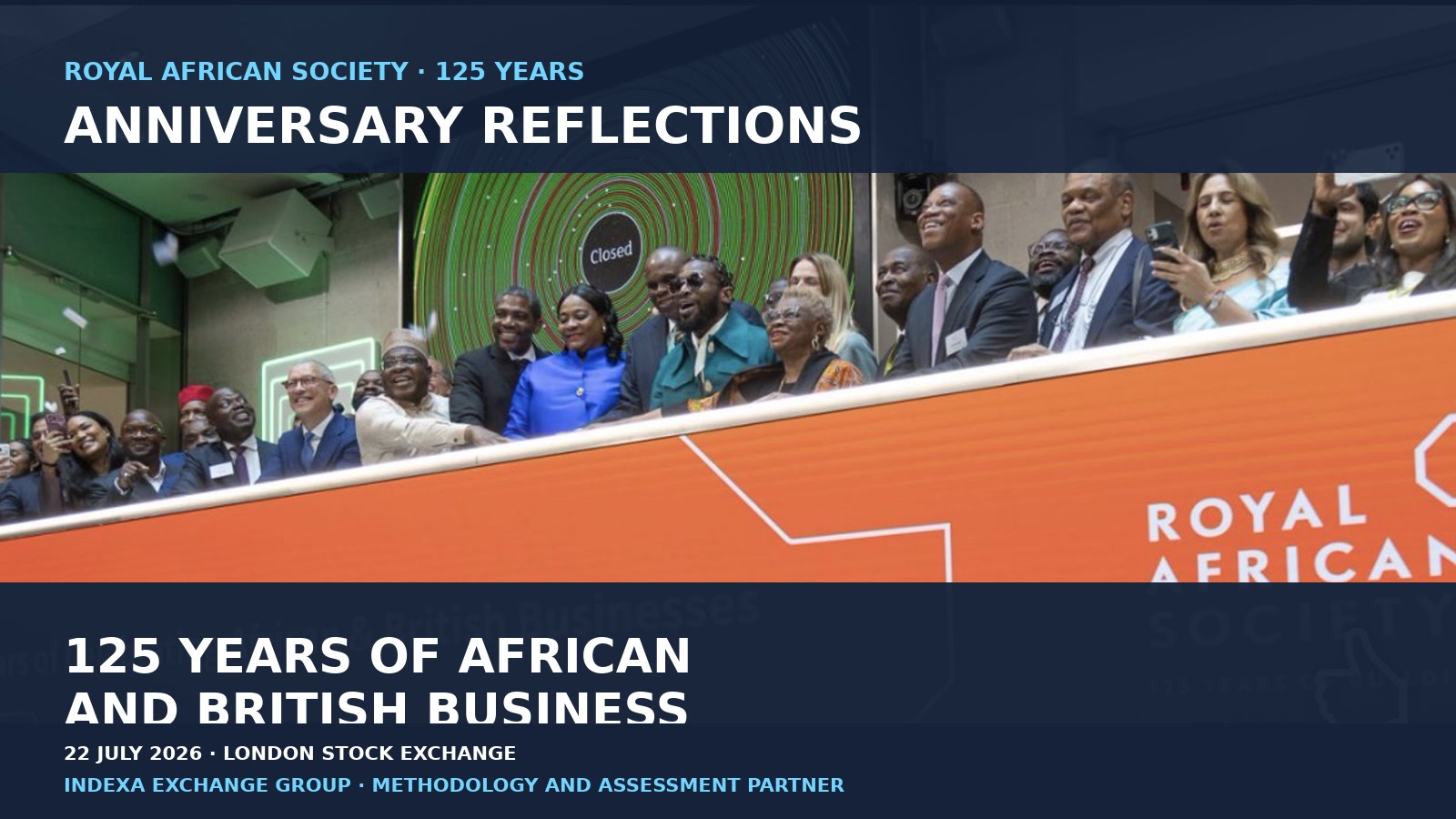 Royal African Society 125th anniversary at the London Stock Exchange on 22 July 2026